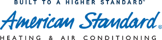 American Standard® Heating & Air Conditioning - Built to a Higher Standard